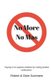 No More - No Mas - "saying No to Negative Mindsets by Making Positive Confessions" (Paperback): Dixie Summers, Robert Summers