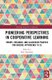 Pioneering Perspectives in Cooperative Learning - Theory, Research, and Classroom Practice for Diverse Approaches to CL...