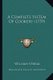 A Complete System of Cookery (1759) (Paperback): William Verral