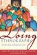 Doing Ethnography - Studying Everyday Life (Paperback): Dorothy Pawluch, William Shaffir, Charlene Miall