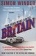 The Man Who Saved Britain (Paperback): Simon Winder