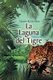 La laguna del tigre (Spanish, Paperback): Narciso R De Leon