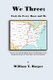 We Three - Fred, the Ferry Boat, and Me (Paperback): William T. Harper