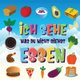 Ich sehe was du nicht siehst - Essen - Ein wunderbares Suchspiel fur 2-4 jahrige Kinder Kannst du das Essen erkennen, das mit...