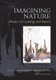 Imagining Nature - Practices of Cosmology & Identity (Paperback): Kalevi Kull