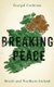 Breaking Peace - Brexit and Northern Ireland (Hardcover): Feargal Cochrane