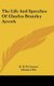 The Life And Speeches Of Charles Brantley Aycock (Hardcover): R. D. W Connor, Clarence Poe