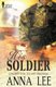 His Soldier (Paperback): Anna Lee