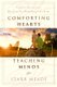 Comforting Hearts, Teaching Mind (Paperback): Starr Meade