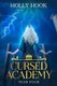 Cursed Academy (Year Four) (Paperback): Holly Hook