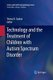 Technology and the Treatment of Children with Autism Spectrum Disorder (Paperback, Softcover reprint of the original 1st ed....