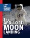 The Apollo 11 Moon Landing - A Day That Changed America (Hardcover): Amy Maranville