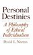 Personal Destinies - A Philosophy of Ethical Individualism (Paperback, New Ed): David L. Norton