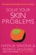 Solve Your Skin Problems (Paperback, Digital original): Patrick Holford, Natalie Savona