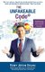 The Unfakeable Code (R) - Take Back Control, Lead Authentically and Live Freely on Your Terms. (Hardcover): Tony Jeton Selimi