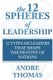 The 12 Spheres of Leadership - The 12 Types of Leaders that Shape the Destinies Of Nations (Paperback): Andre Thomas