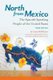 North from Mexico - The Spanish-Speaking People of the United States, 3rd Edition (Paperback, 3rd Revised edition): Carey...