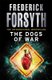 The Dogs Of War (Paperback): Frederick Forsyth