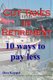 Cut Taxes in Retirement - 10 ways to pay less (Paperback): Dan Keppel Mba