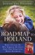 Road Map to Holland - How I Found My Way Through My Son's First Two Years With Down Symdrome (Paperback): Jennifer Graf...