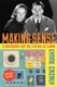 Making Sense - A Handbook for the Future of Work (Paperback): Lynne Cazaly