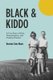 Black & Kiddo - A True Story of Dust, Determination, and Cowboy Dreams (Paperback): Brenda Clem Black
