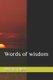 Words of wisdom (Paperback): Marcus Alexander Talese