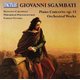 Various Artists - Giovanni Sgambati: Piano Concerto, Op. 15/Orchestral Works (CD): Giovanni Sgambati, Fabrizio Ventura,...