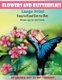 Flowers And Butterflies- Large Print Easy To Read Dot-to-Dot - From 153 to 527 Dots (Large print, Paperback, Large type / large...