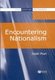 Encountering Nationalism (Paperback): J Puri