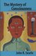 The Mystery of Consciousness (Paperback, New): John R Searle
