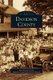 Davidson County (Hardcover): Raymond Howell, Davidson Historical Museum, Ray Howell