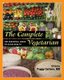 The Complete Vegetarian - The Essential Guide to Good Health (Paperback, Newly REV): Peggy Carlson