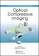 Optical Compressive Imaging (Hardcover): Adrian Stern