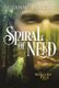 Spiral of Need (Paperback): Suzanne Wright