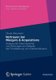 Vertrauen bei Mergers & Acquisitions - Analyse der Determinanten und Wirkungen am Beispiel der Privatisierung von...
