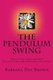 The Pendulum Swing (Paperback): Barbara Day Brown