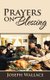 Prayers on Blessing (Paperback): Joseph Wallace