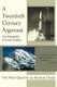 A Twentieth-Century Argonaut - One Man's Quest for an American Dream (Paperback): Ernest Baldini