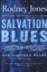 Salvation Blues (Paperback): Rodney Jones