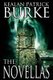 The Novellas (Paperback): Kealan Patrick Burke