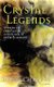 Crystal Legends (Paperback): Moyra Caldecott
