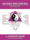 Balance and Control - On Personal and Professional Morality and Ethics (Paperback): Marvin Dixon