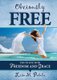 Obviously Free - Tips to Live With Freedom and Grace (Paperback): Lisa M Padula