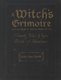 A Witch's Grimoire - Create Your Own Book of Shadows (Paperback): Judy Ann Olsen