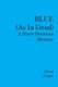 BLUE (As In Dead) - A Harry Simmons Mystery (Paperback): David Zeigler