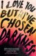 I Love You But I've Chosen Darkness (Paperback): Claire Vaye Watkins