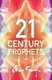 21st Century Prophets - The Sage Within (Paperback): Guruperkarma Kaur Khalsa