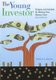 The Young Investor - Projects and Activities for Making Your Money Grow (Paperback, Second Edition,): Katherine R. Bateman