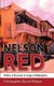Nelson Red - Politics of Exclusion to Images of Redemption (Paperback): Christopher David Alleyne